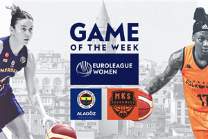 Game of the Week: Will Fenerbahce extract revenge on Polkowice?