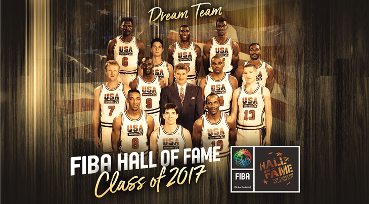 2017 Class of FIBA Hall of Fame: Dream Team