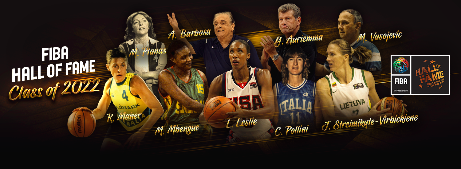 FIBA Hall of Fame 2022 ushers in legendary figures in women's basketball