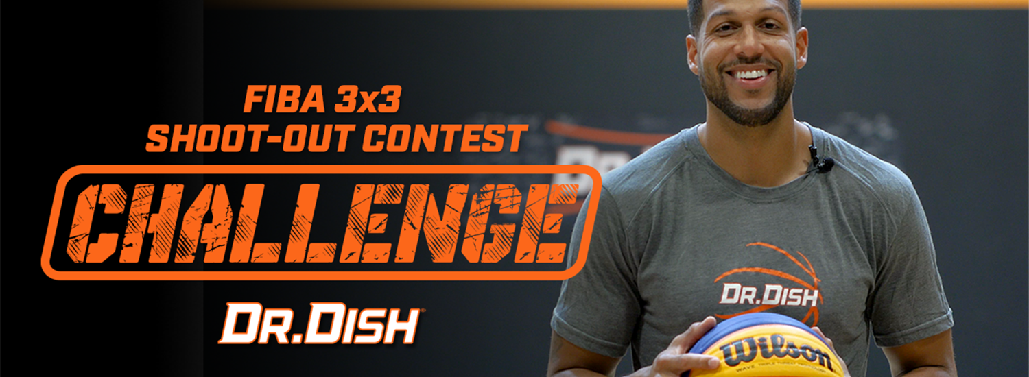 Dr. Dish adds 3x3 Shoot-Out Contest to its FIBA Approved Product  