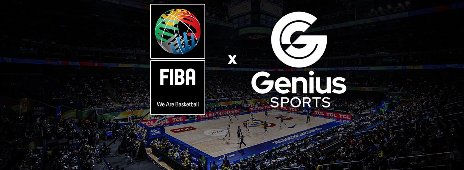 FIBA strategic partnership with Genius Sports to deliver next-gen  AI-powered technology for Leagues and National Federations through 2035 