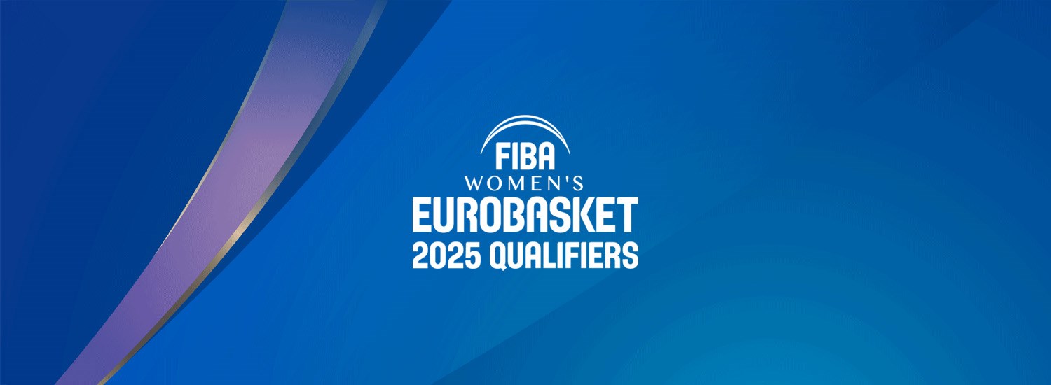 Bestätigte Gruppen für die Qualifikation zur FIBA-Europameisterschaft der Frauen 2025 – Qualifikation zur FIBA-Europameisterschaft der Frauen 2025