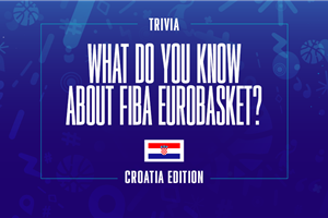 Quiz Time: What do you know about EuroBasket?