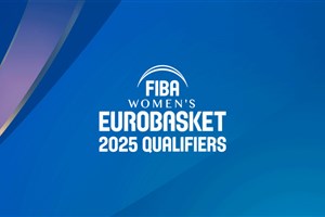 Seedings set for FIBA Women's EuroBasket 2025 Qualifiers draw