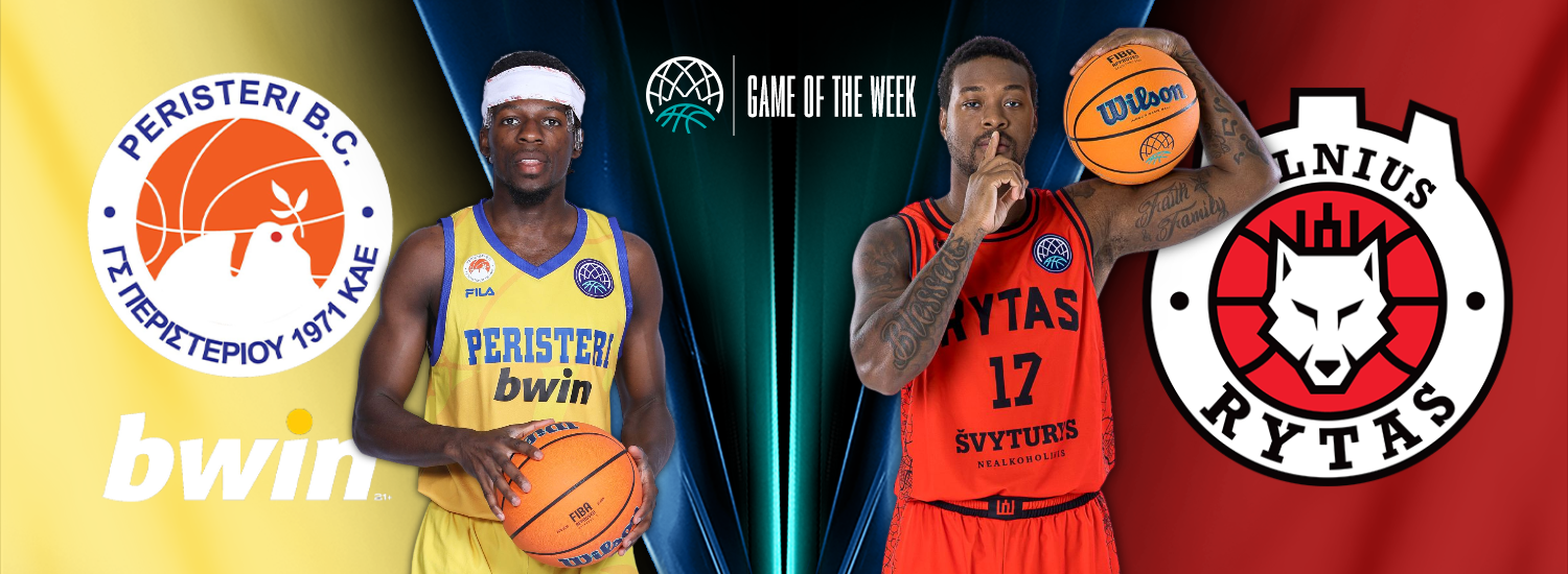 Game of the Week preview Peristeri bwin v Rytas Vilnius - Basketball Champions League - BCL 2023