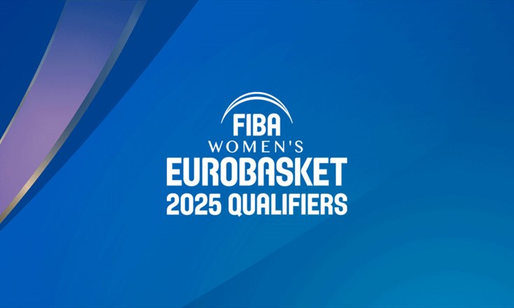 Groups confirmed for FIBA Women's EuroBasket 2025 Qualifiers